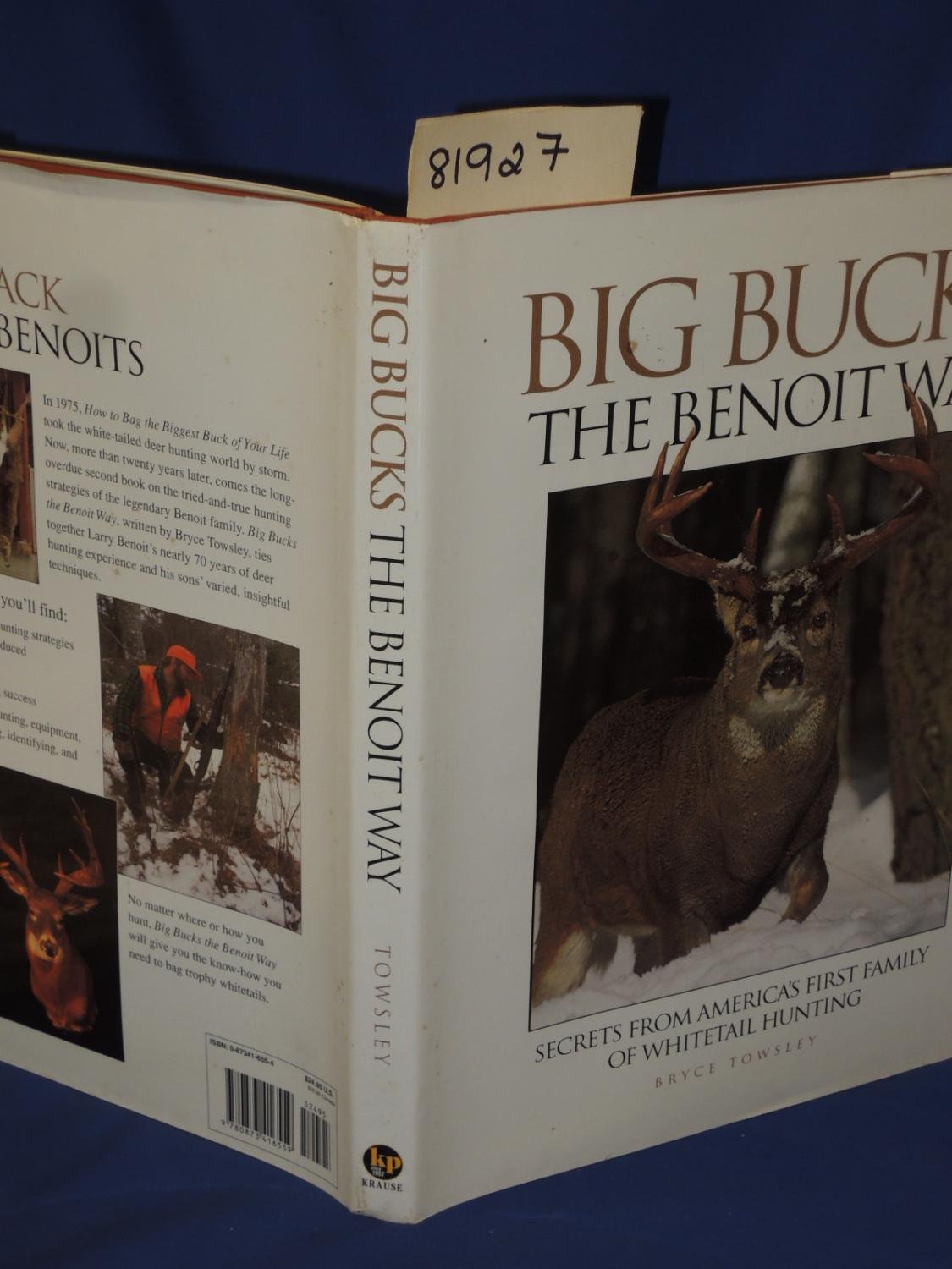 Big Bucks the Benoit Way: Secrets from America's First Family of Whitetail Hunting - Expert Guide for Deer Hunters | Perfect for Outdoor Adventures & Hunting Trips