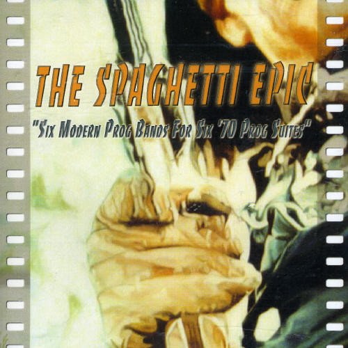 Spaghetti Epic: Six Suites for Modern Progressive Rock Bands - Perfect for Live Performances & Studio Recordings