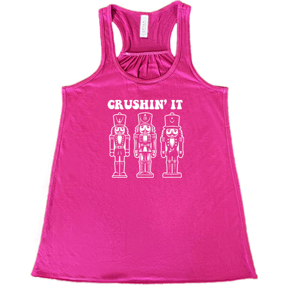 Crushin' It Nutcracker T-Shirt - Funny Christmas Holiday Graphic Tee for Men & Women - Perfect for Parties, Gifts & Festive Outfits