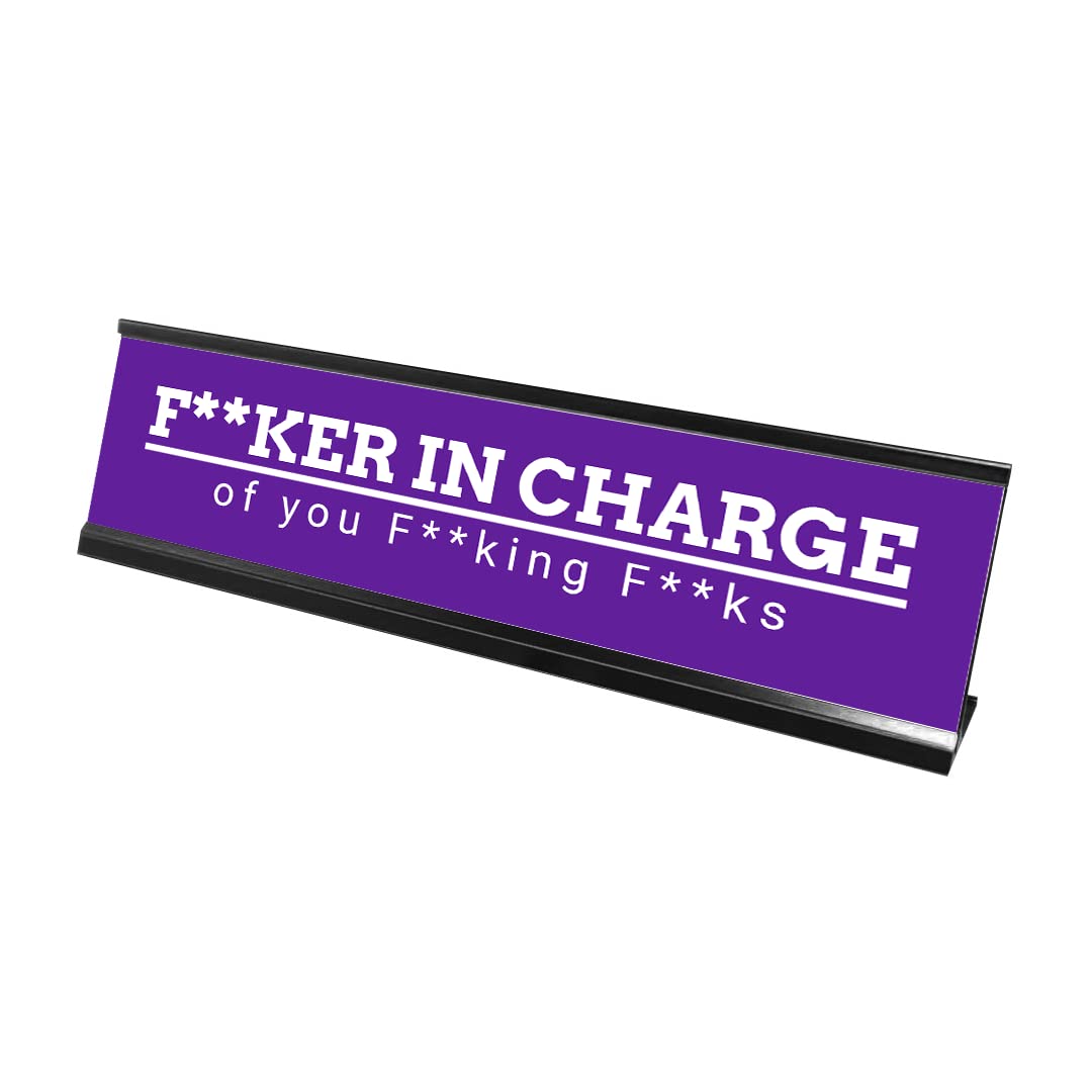 Funny Purple Desk Sign - 'Fker in Charge of You Fking Fks' - 2 x 8 Inches Office Decor for Humor & Stress Relief - Perfect for Workstations, Home Offices & Gag Gifts