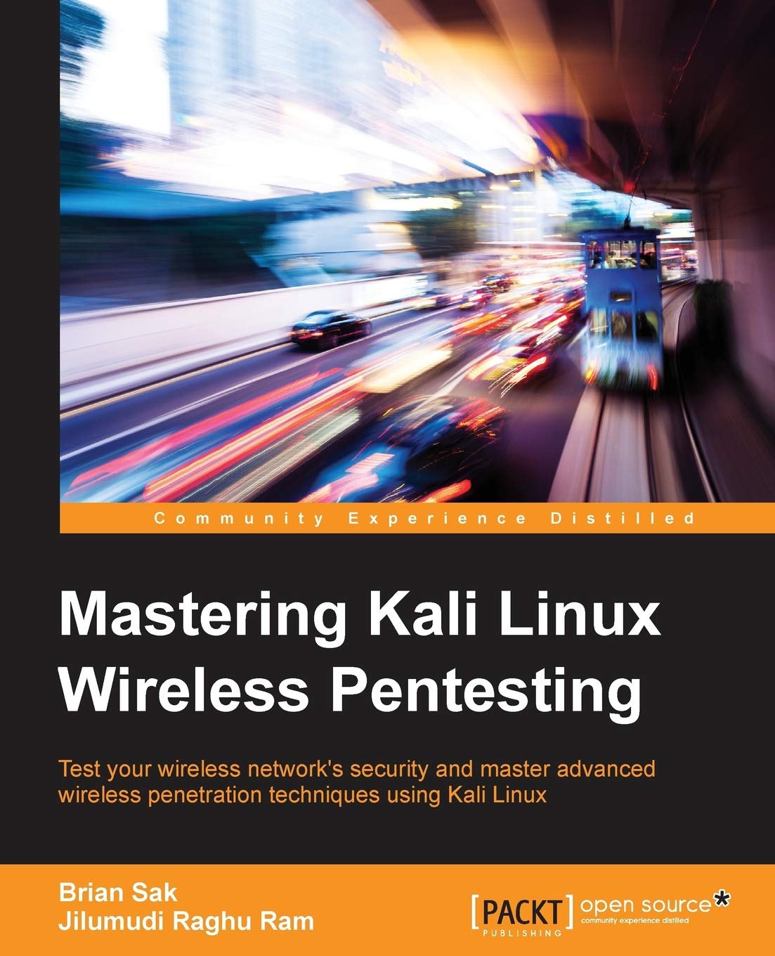 Mastering Kali Linux Wireless Pentesting: Test Wireless Network Security & Advanced Penetration Techniques | Cybersecurity Testing for Ethical Hackers & IT Professionals