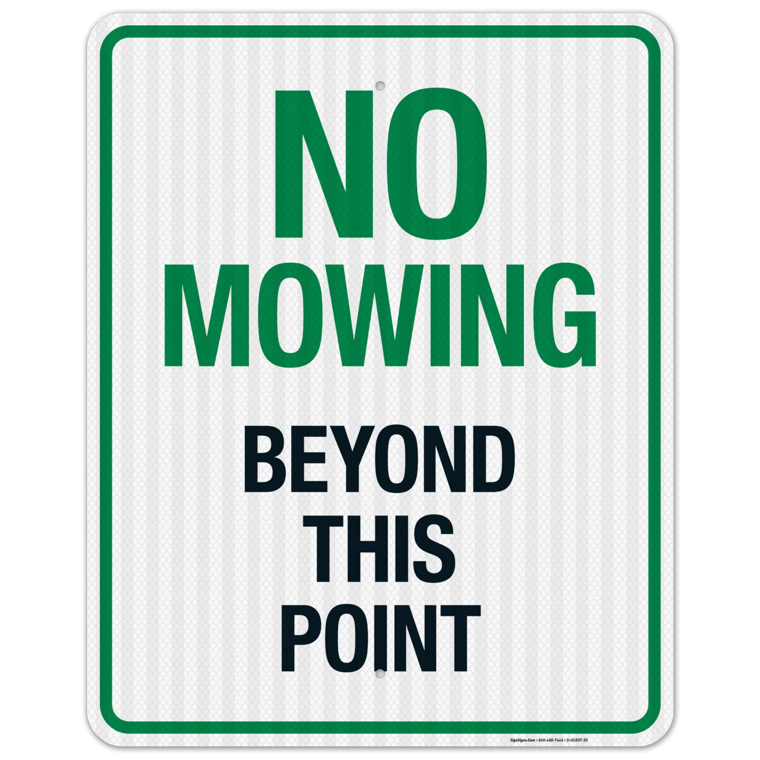 No Mowing Beyond This Point Sign - 24x30 Inches, 3M EGP Reflective .080 Aluminum, Fade Resistant, Made in USA - Durable Yard Sign for Property Boundaries & Safety Warnings