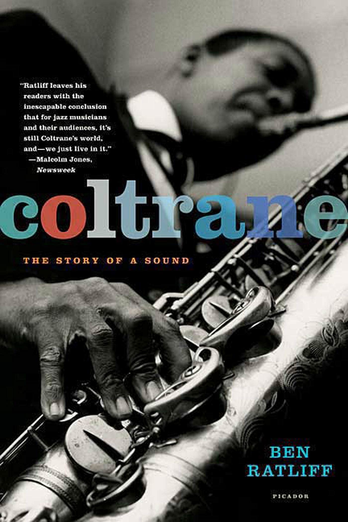 Coltrane: The Story of a Sound - Jazz Music Biography Book for Saxophone Lovers & Music History Enthusiasts - Perfect for Gifts, Study & Relaxation