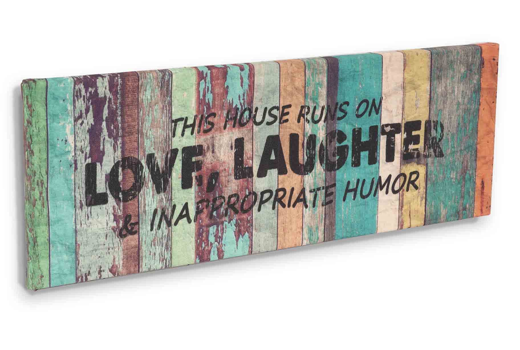 Stretched Canvas Wall Art Decor - 'This House Runs On Love, Laughter & Inappropriate Humor' - 8x24 Rustic Farmhouse Faux Plaque Sign - Perfect for Living Room, Bedroom & Home Office Decor