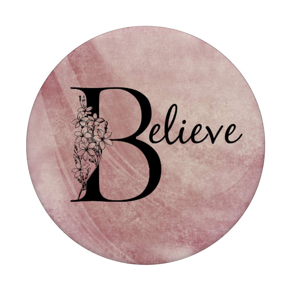 Believe Inspirational Floral Rose Pink Grunge Design T-Shirt - Motivational Women's Graphic Tee for Casual Wear, Workout & Everyday Outfits