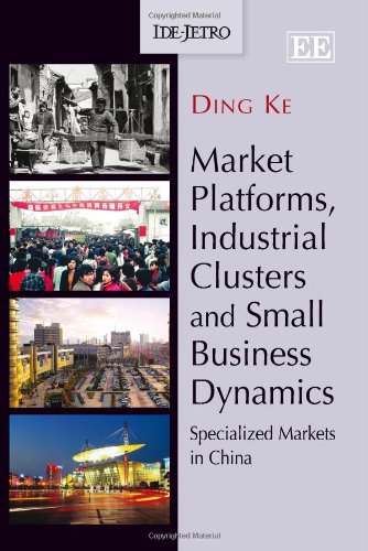 Market Platforms, Industrial Clusters & Small Business Growth: Specialized Markets in China | E-commerce Solutions for US Importers & Wholesalers