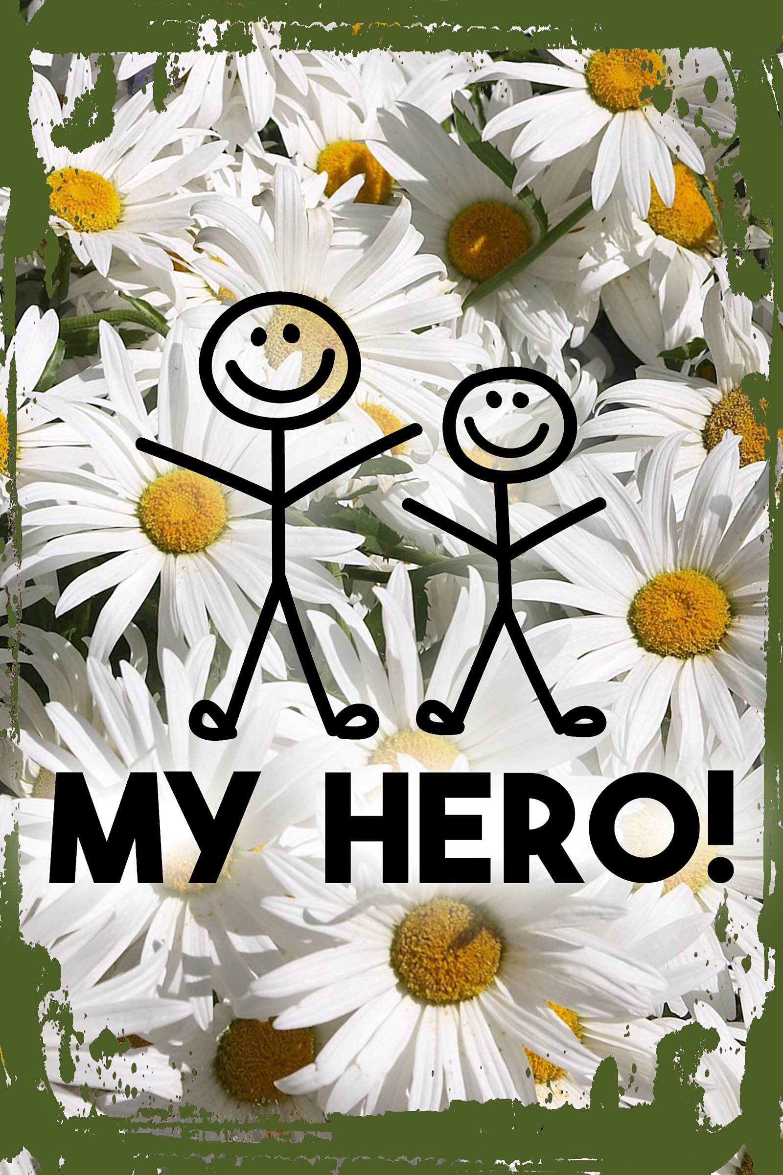 My Hero Dad Funny Daisy Flower Wall Art - 8x12 Inch Stick Figure Family Love Sign, Role Model Father's Day Gift for Home & Office Decor