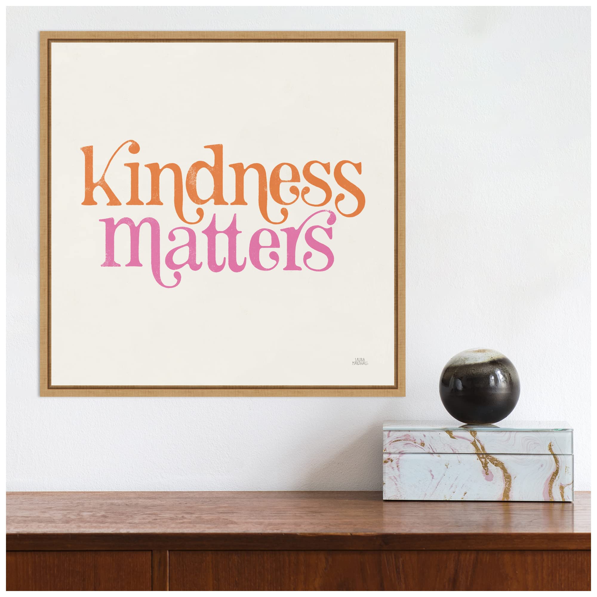 Amanti Art 16x16 Framed Canvas Wall Art - Kindness Matters by Laura Marshall, Modern Typography Artwork for Living Room & Bedroom Decor | Inspirational Home & Office Wall Painting Gift Idea