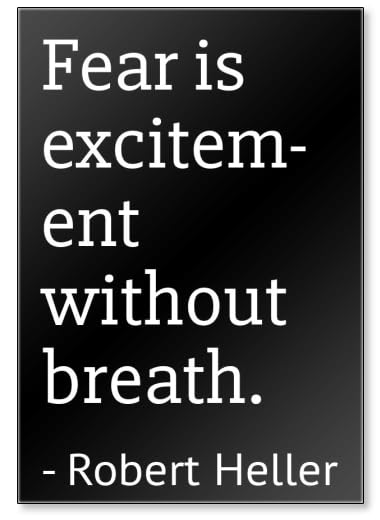 Robert Heller Quote Fridge Magnet - 'Fear is Excitement Without Breath' - Inspirational Black Magnet for Refrigerator, Office & Home Decor