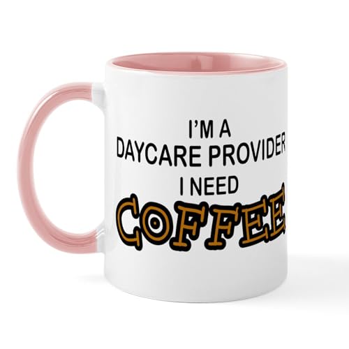 White/Pink Inside - Daycare Provider Need Coffee Mug