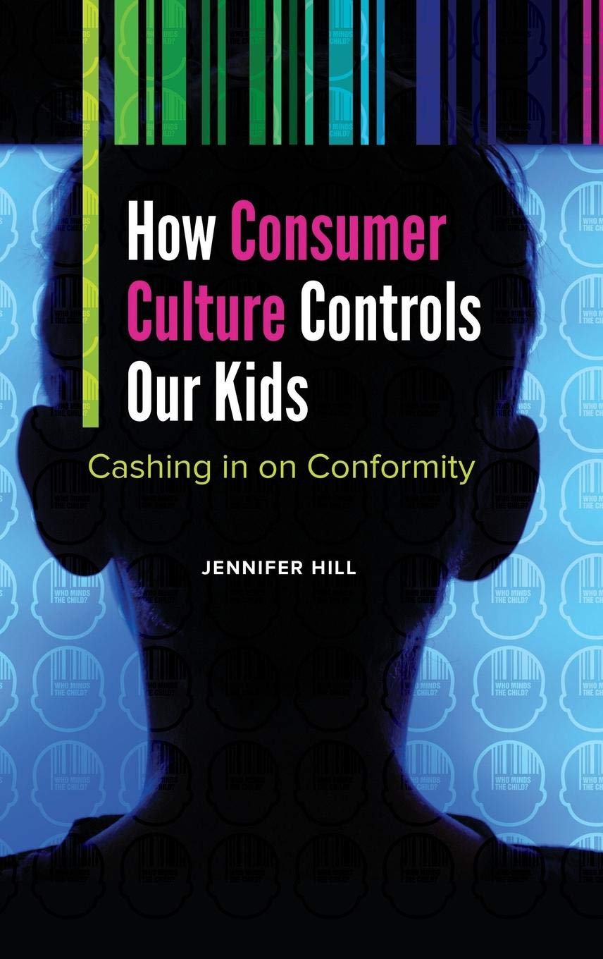 How Consumer Culture Shapes Children's Behavior: Conformity and Marketing Influence in Modern America - Perfect for Parenting Discussions and Childhood Development Studies