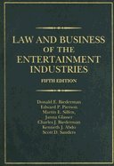 Law and Business of the Entertainment Industries, 5th Edition - Essential Guide for Media Professionals, Entertainment Lawyers & Business Students | Perfect for Legal Studies, Film Production & Music Industry Careers