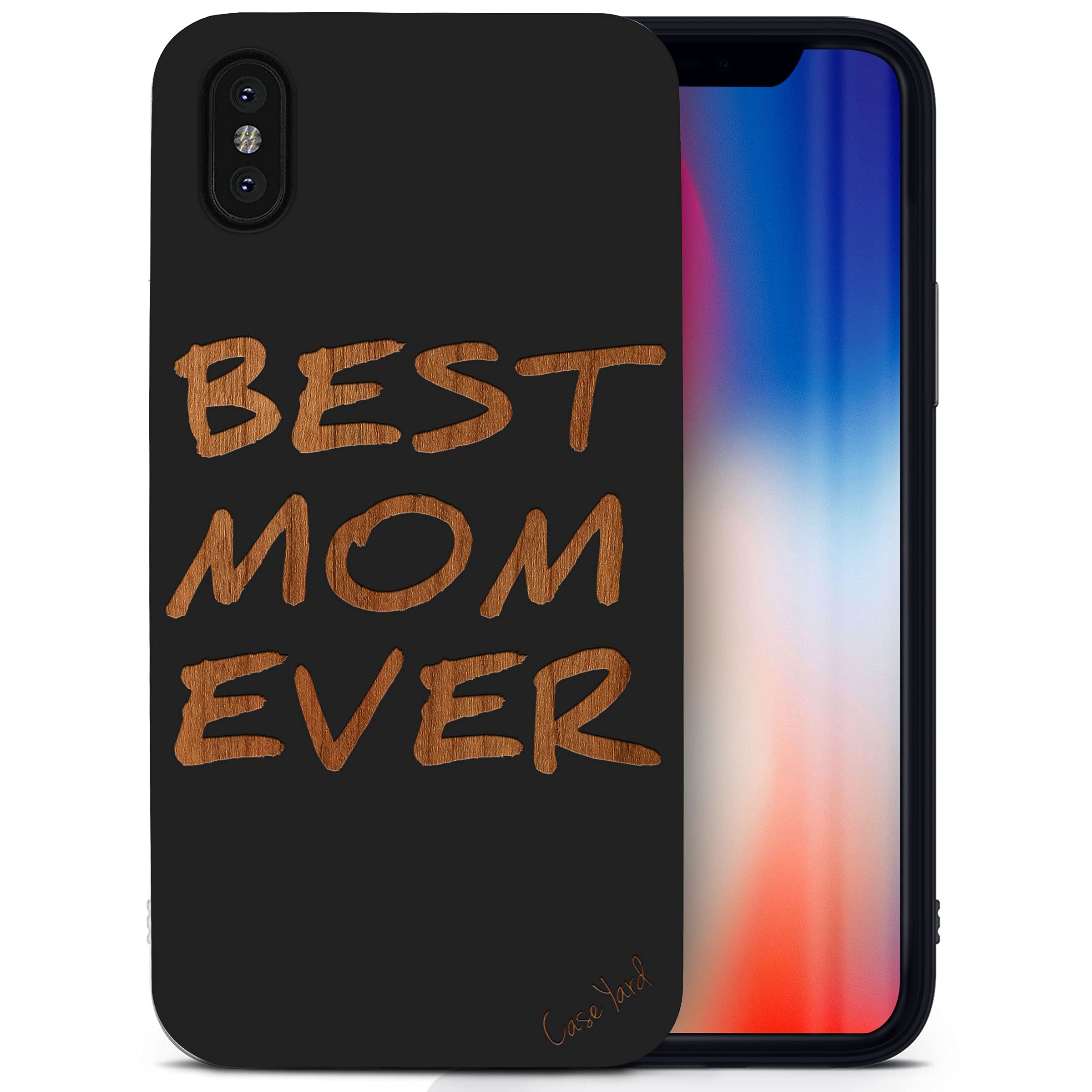 Best Mom Ever Laser Engraved Wood Phone Case for iPhone X - Black Wooden Protective Shockproof Slim Fit Cover for Men & Women - Perfect Gift for Mother's Day, Birthday & Anniversary