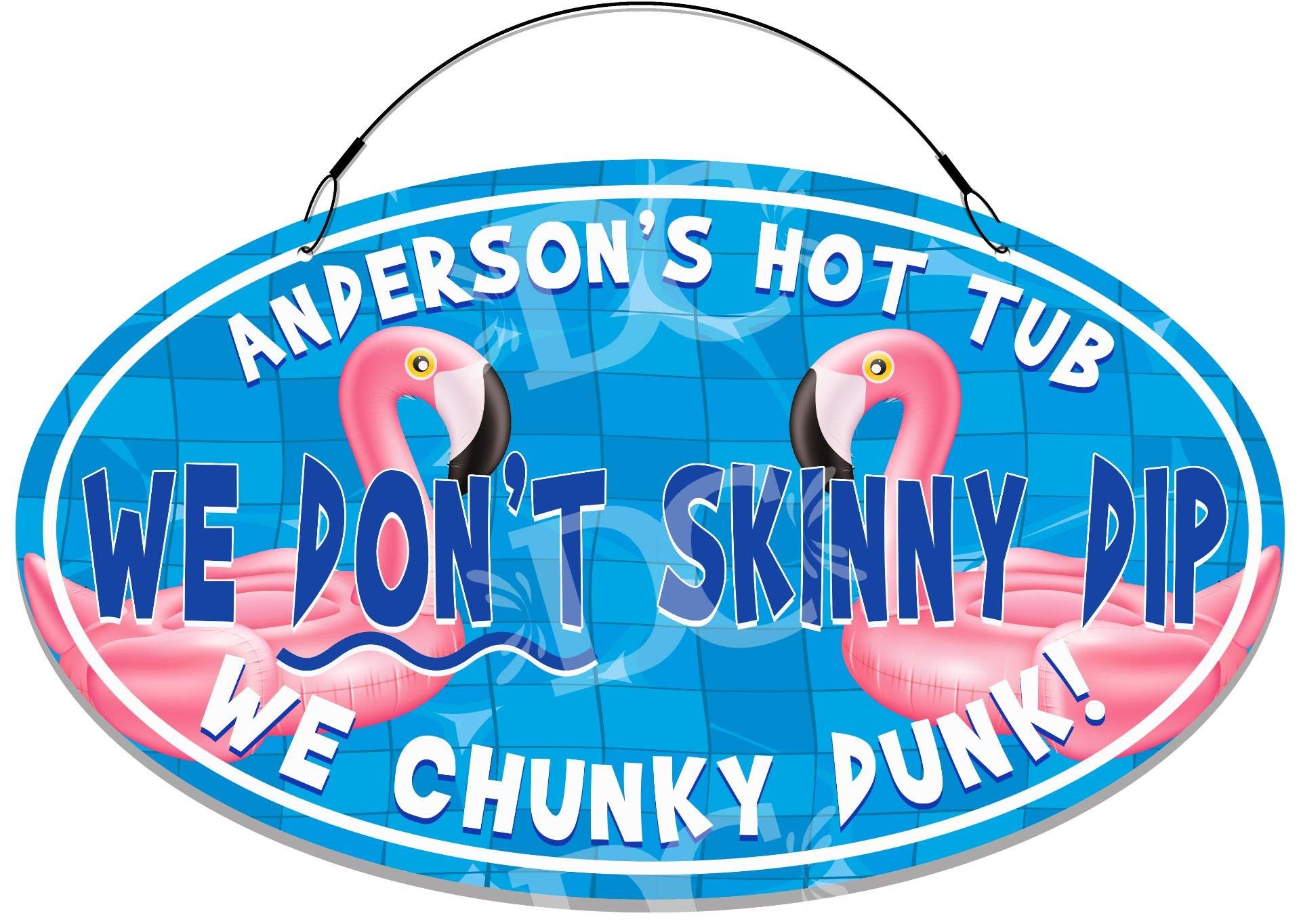 Personalized Large Chunky Dunk Hot Tub Pool Sign - Custom Themed Decor for Backyard, Pool Party & Outdoor Fun