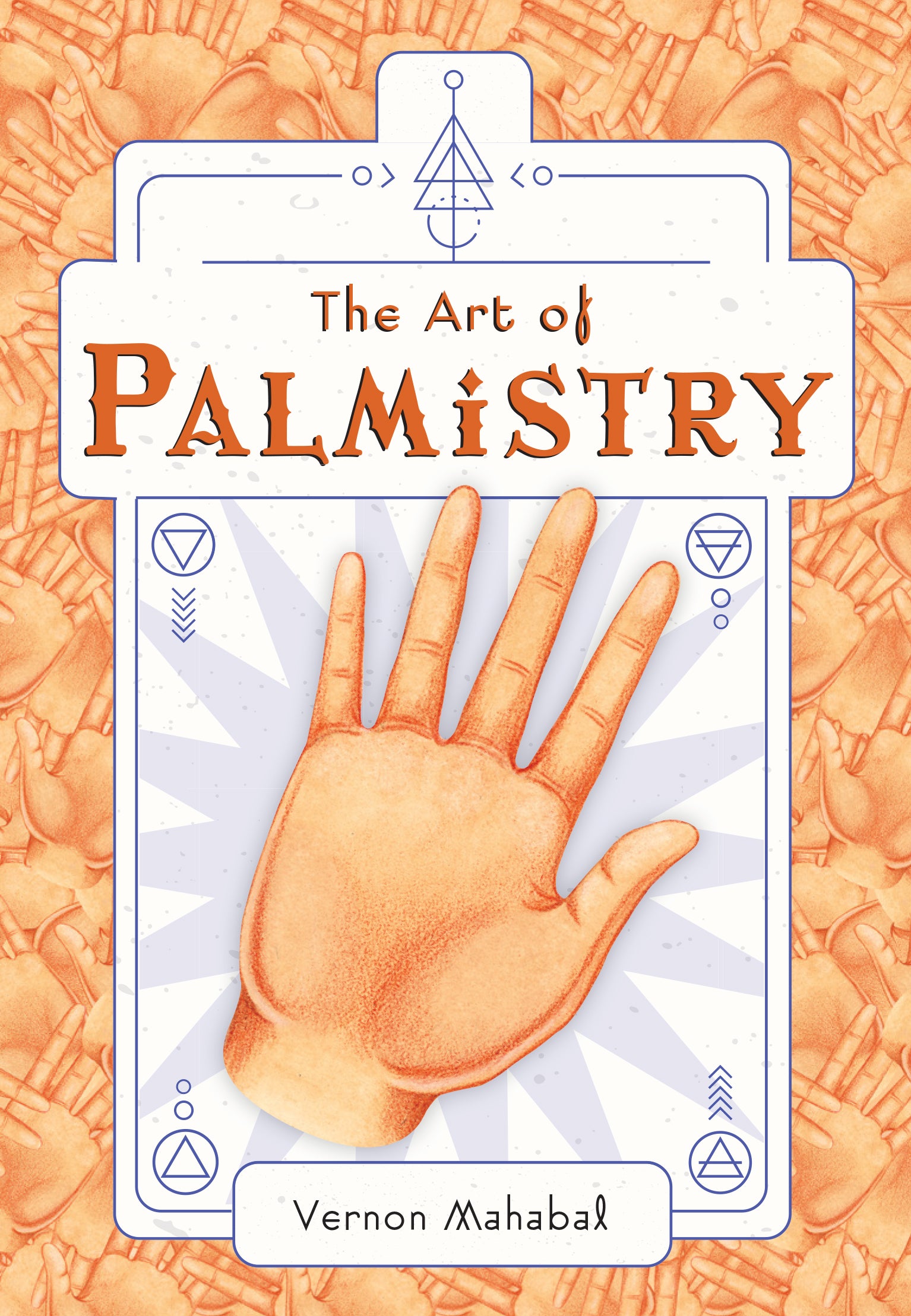 The Art of Palmistry - Learn Palm Reading for Beginners | Hand Analysis Guide for Self-Discovery & Spiritual Growth | Perfect for Meditation, Life Guidance & Personal Development