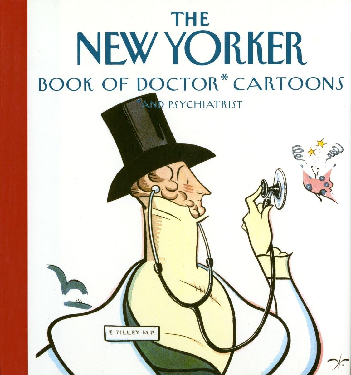 The New Yorker Book of Doctor Cartoons - Humorous Medical Comics Collection | Perfect Gift for Doctors, Nurses & Healthcare Workers