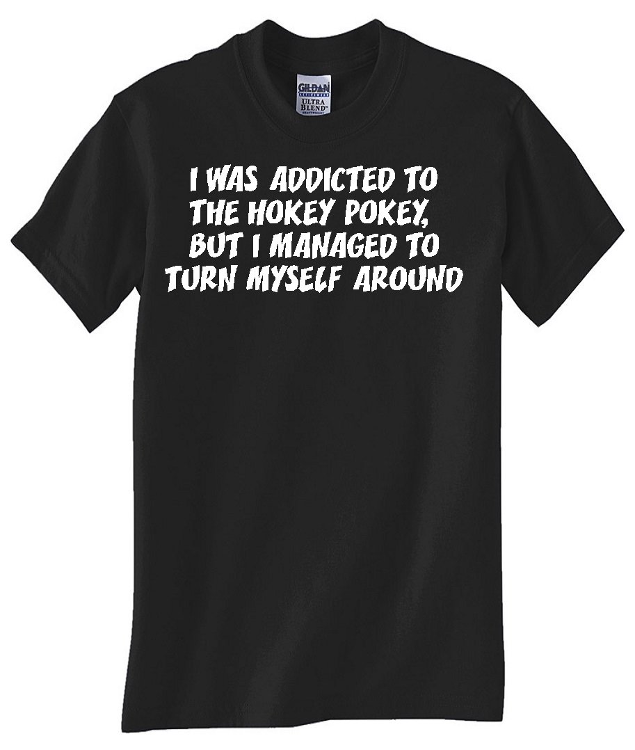 STUFF WITH ATTITUDE Hokey Pokey Addict Black T-Shirt | Funny Graphic Tee for Men & Women | Perfect for Parties, Concerts & Casual Wear