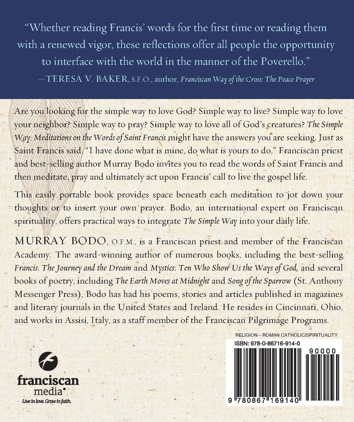 The Simple Way: Meditations on Saint Francis' Teachings for Daily Spiritual Growth & Peaceful Living