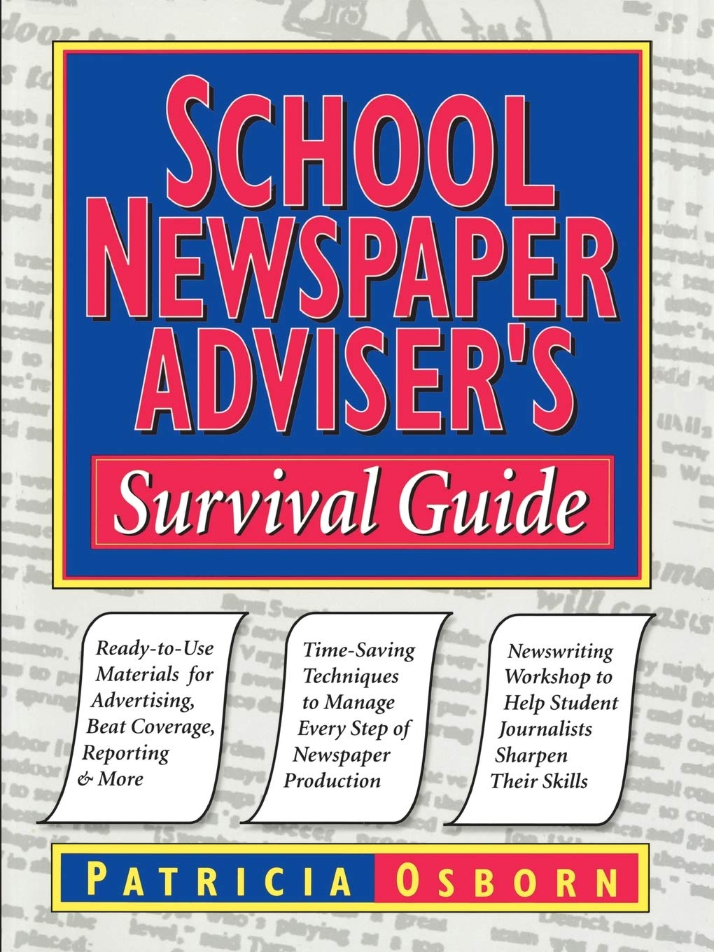 School Newspaper Adviser's Survival Guide - Essential Tips for Teachers & Educators | Classroom Resources & Student Journalism Tools