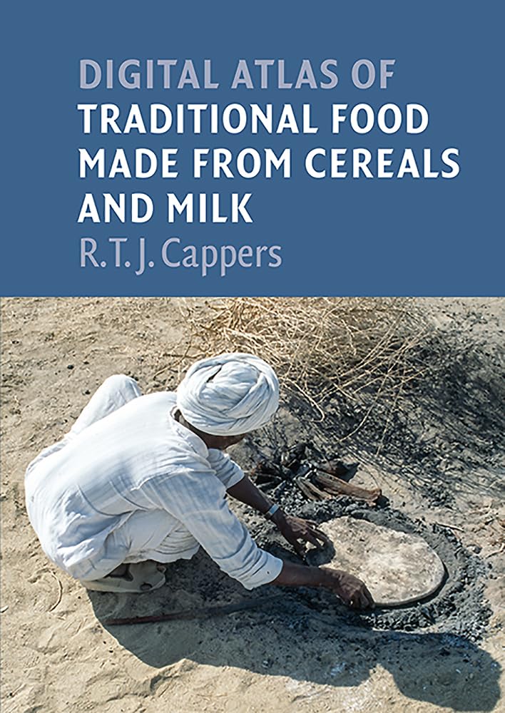 Digital Atlas of Traditional Cereal and Milk Foods - Groningen Archaeological Studies | Explore Ancient Recipes & Culinary History for Research & Education
