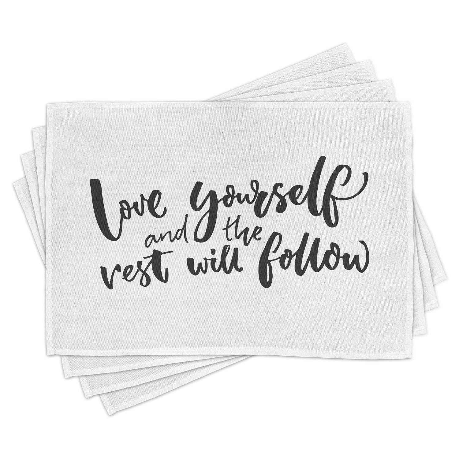 Ambesonne Inspirational Place Mats Set of 4 - 'Love Yourself' Motivational Phrase - Washable Fabric Dining Table Mats - Standard Size Charcoal Grey & White - Perfect for Home Decor, Dinner Parties & Daily Inspiration