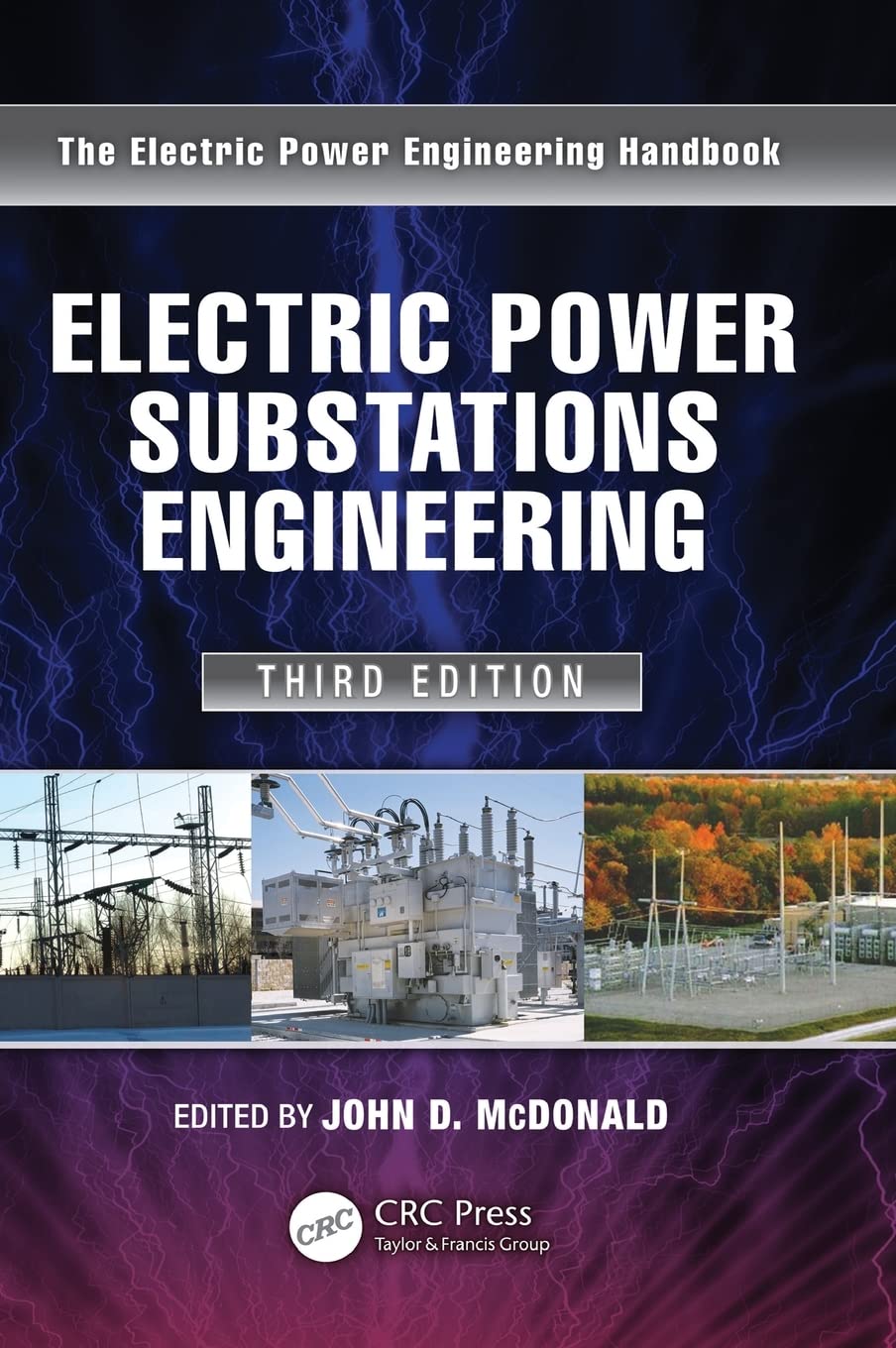 Electric Power Substations Engineering - Comprehensive Guide for Electrical Engineers | Design, Operation & Maintenance | Ideal for Power Grid Professionals & Students