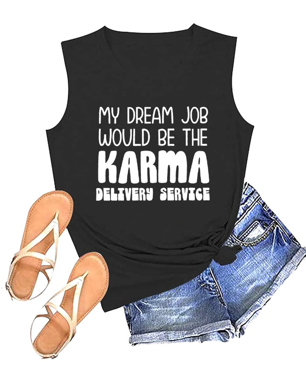 Funny Sarcastic Karma Shirts for Women - Casual Sleeveless Tank Tops with Witty Sayings | Perfect for Girls' Night Out, Beach Parties & Summer Casual Wear