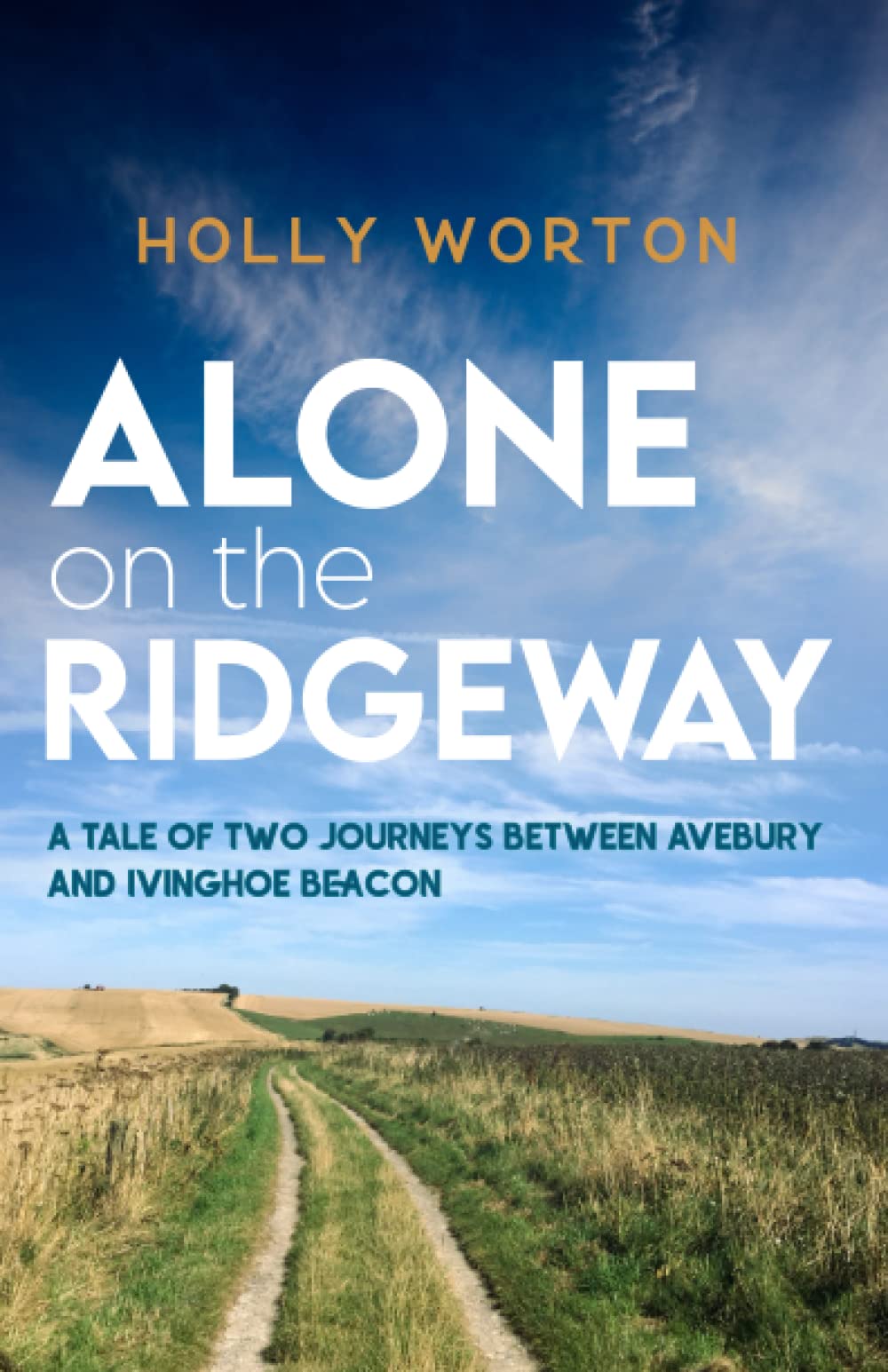 Alone on the Ridgeway: A Solo Hiking Adventure Between Avebury and Ivinghoe Beacon in England - Perfect for Nature Lovers and Outdoor Enthusiasts