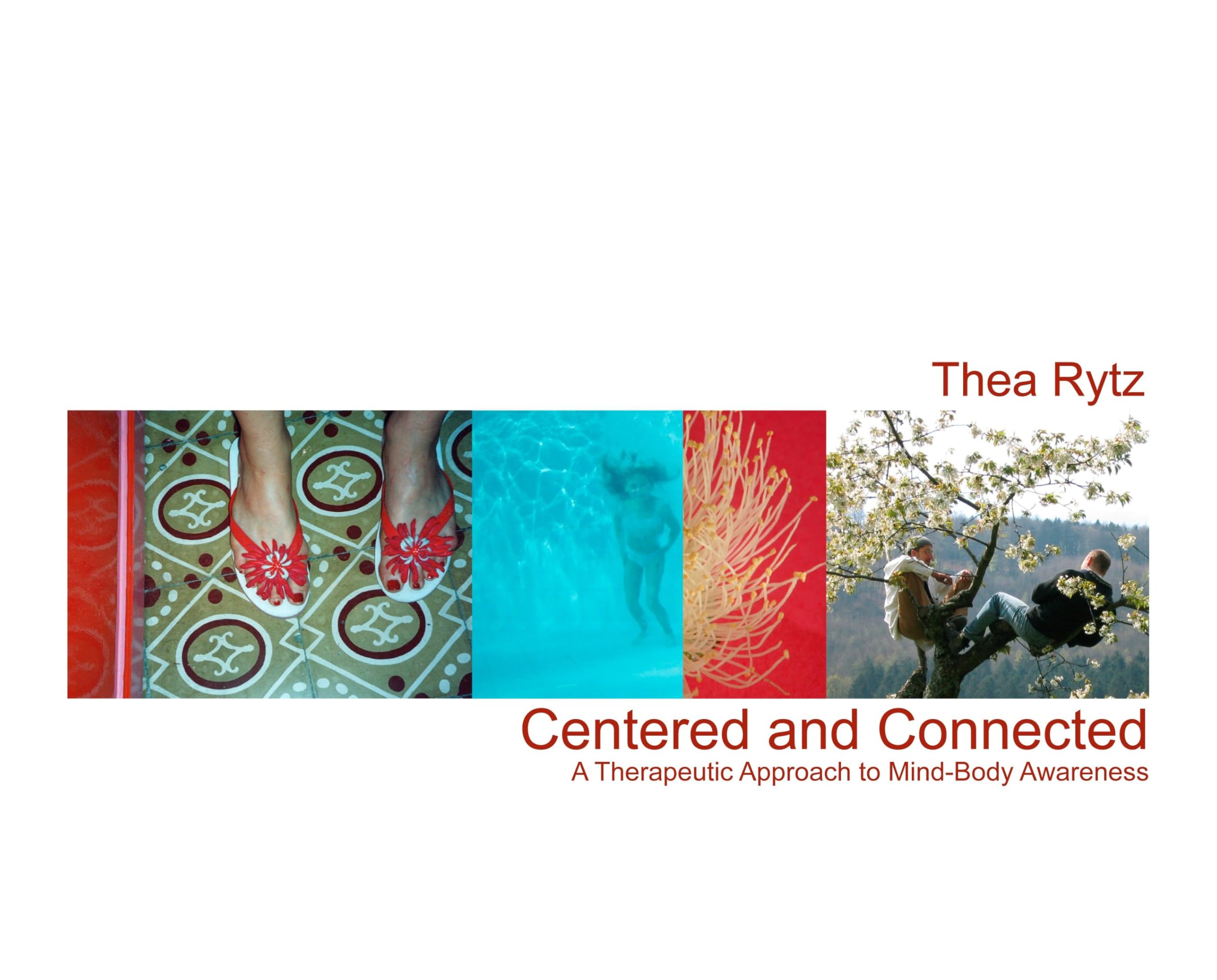 Centered and Connected: A Mind-Body Awareness Therapy Guide for Stress Relief & Emotional Balance | Perfect for Yoga, Meditation & Self-Care Practices