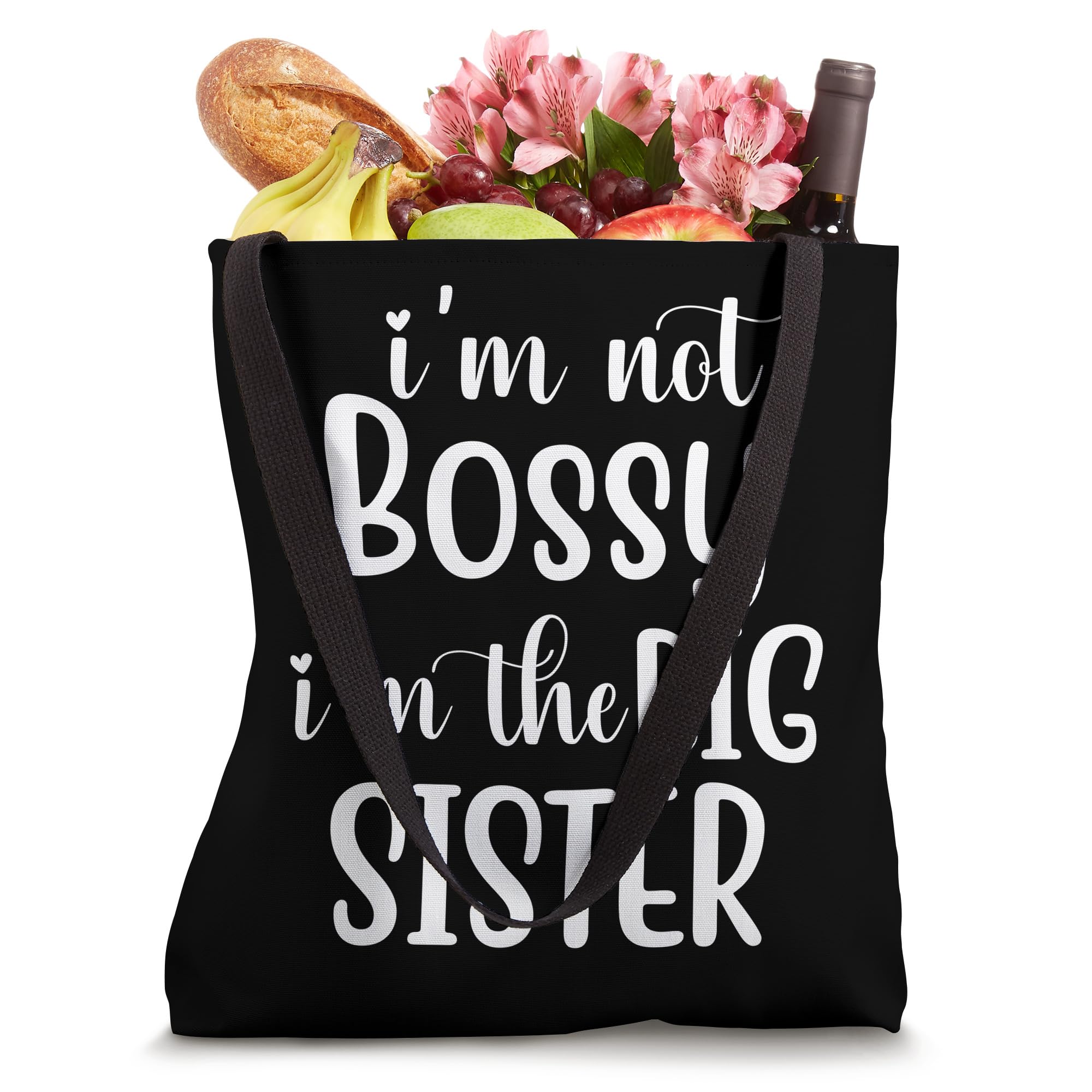 Not Bossy Just the Big Sister - Funny Sibling Tote Bag for Women | Cute Sister Gift Idea for Birthday, Christmas | Reusable Grocery Shopping Bag