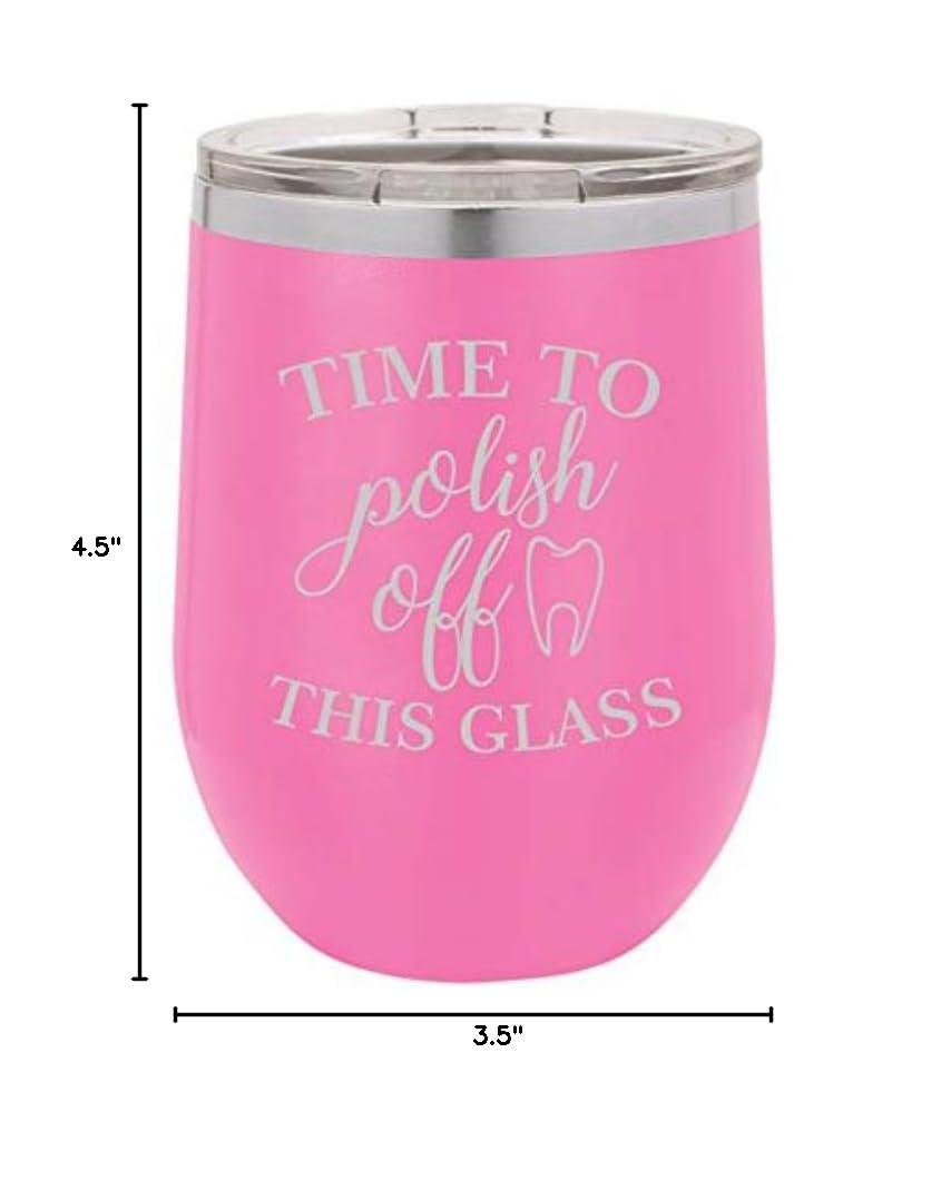 12 oz Double Wall Vacuum Insulated Stainless Steel Stemless Wine Tumbler - Leakproof Travel Mug for Coffee, Tea & Wine - Funny Dentist Gift (Hot Pink) - Perfect for Office, Camping & Outdoor Adventures