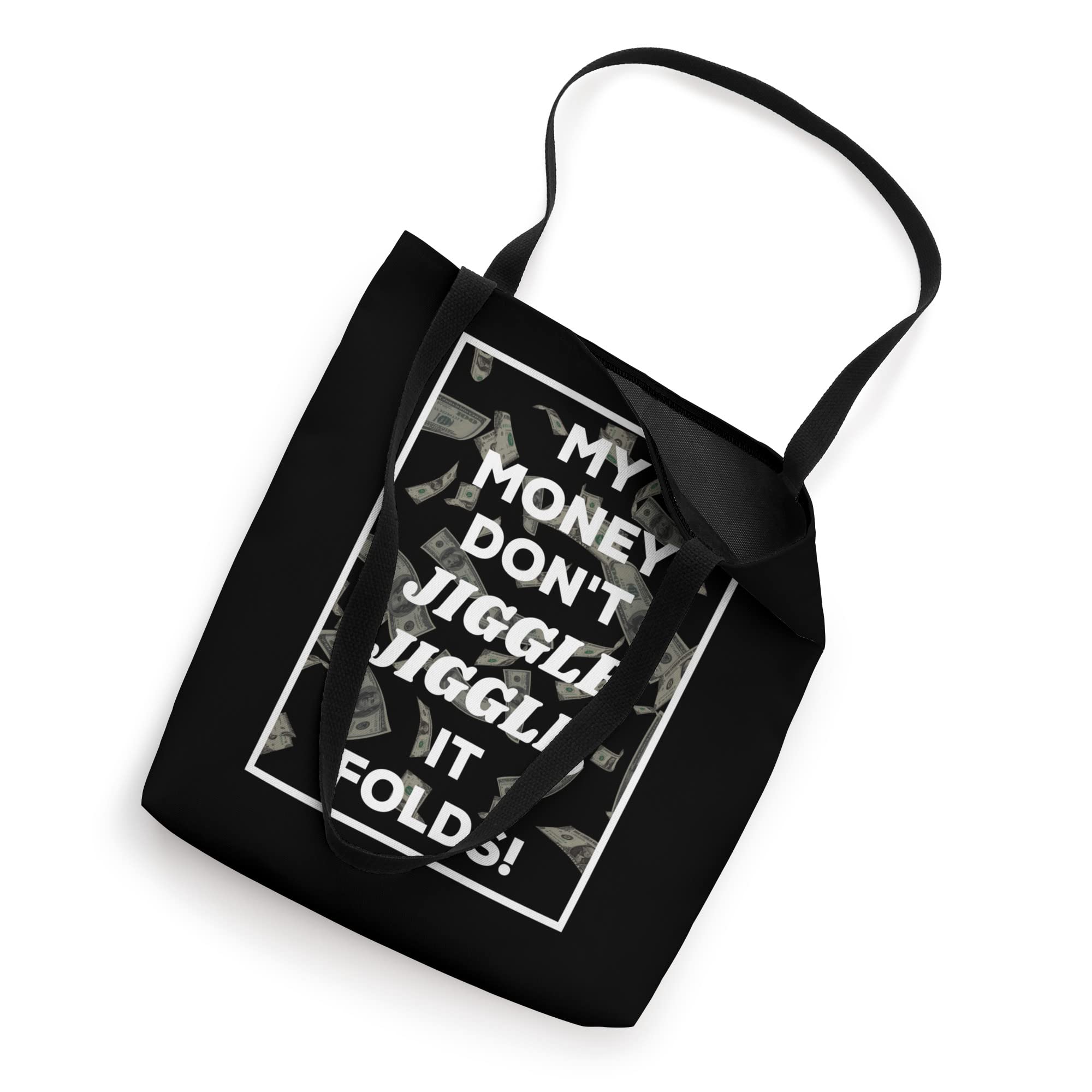 Stylish Foldable Tote Bag for Women - My Money Don't Jiggle Jiggle It Folds - Lightweight Reusable Shopping Bag for Groceries, Beach, Work & Travel
