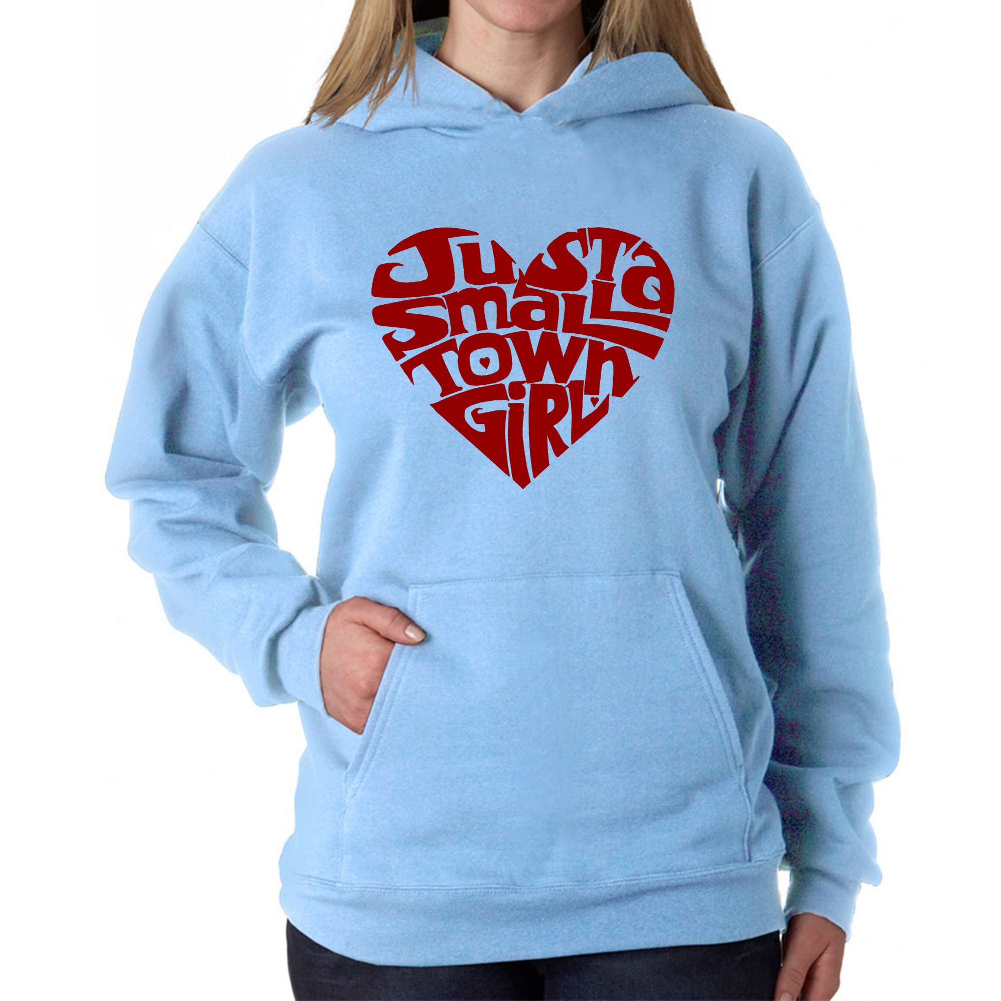 LA POP ART Women's Word Art Hooded Sweatshirt - Just a Small Town Girl | Cozy Pullover Hoodie for Casual Wear, Street Style & Everyday Comfort