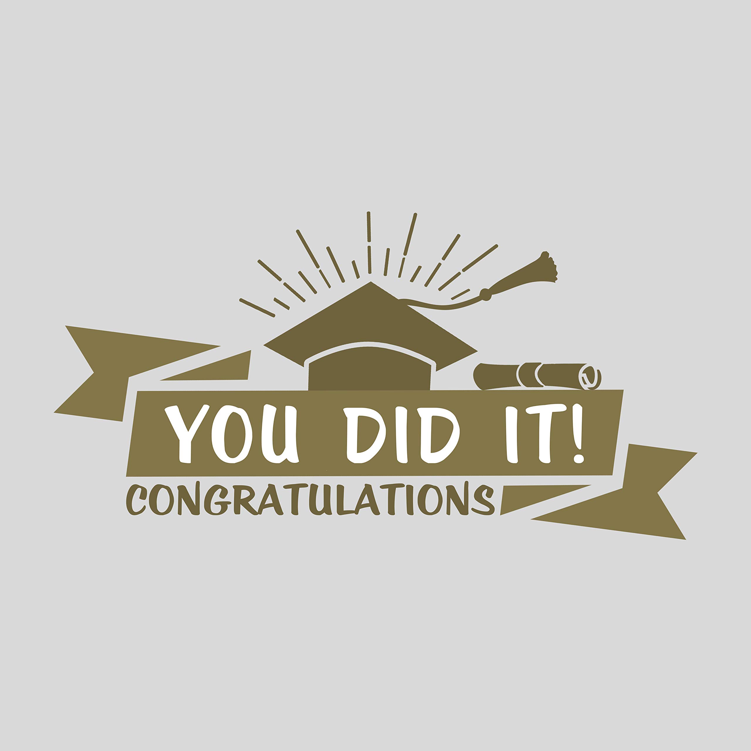 Funny Graduation Gift Shirt - 'You Did It!' Class of 2021 Apparel for High School, College, Masters & PhD Grads - Navy Blue - Perfect for Graduation Parties & Celebrations