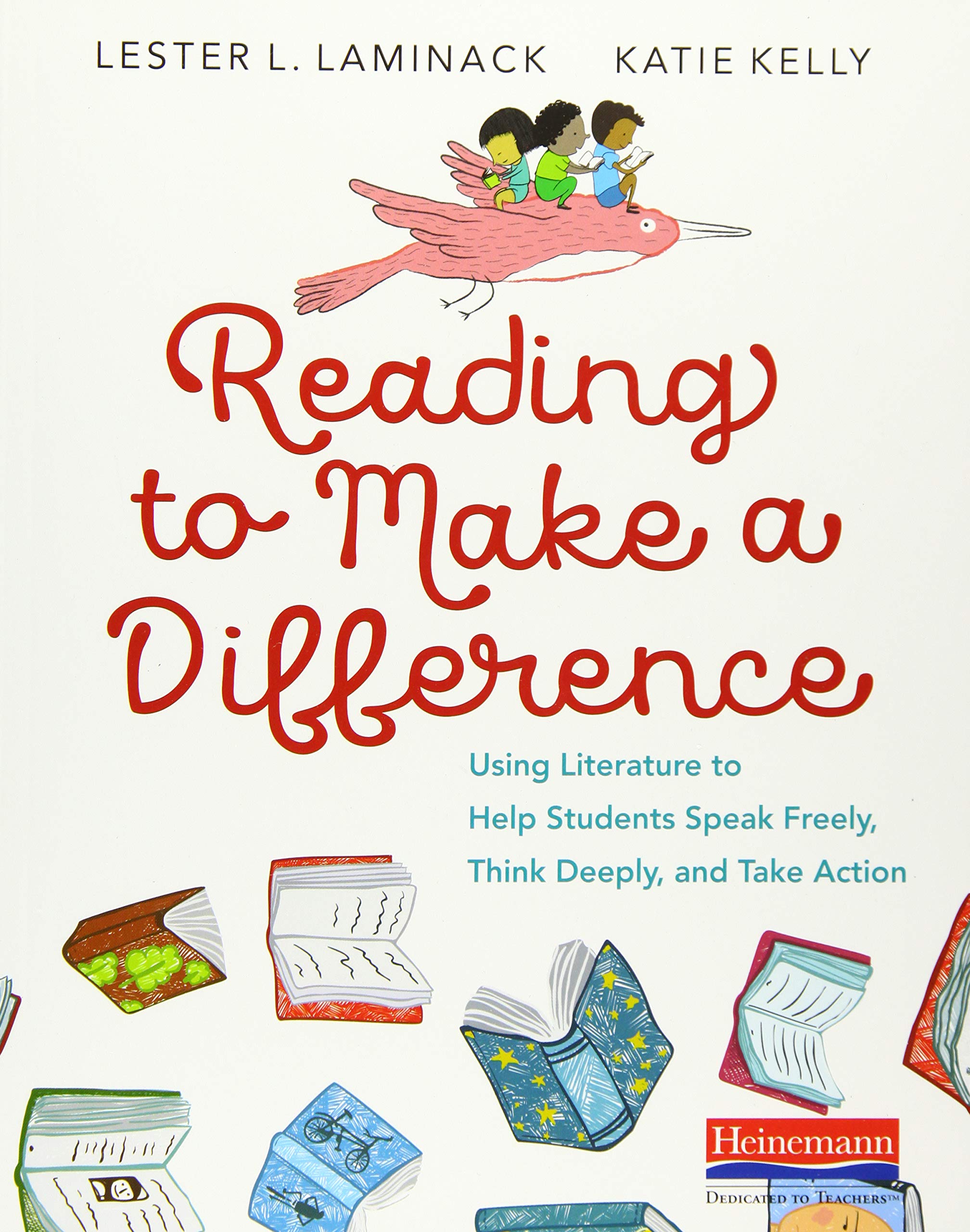 Reading to Make a Difference: Using Literature to Empower Students for Free Speech, Critical Thinking & Social Action | Classroom & Homeschool Learning Resource