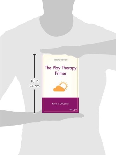 The Play Therapy Primer - Essential Guide for Child Therapists & Counselors | Play Therapy Techniques & Activities for Kids' Emotional Growth