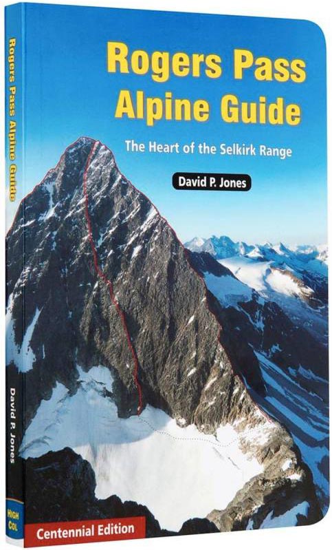 Rogers Pass Alpine Guide - Best Hiking & Climbing Guidebook for Canadian Rockies | Perfect for Outdoor Adventures & Mountain Exploration