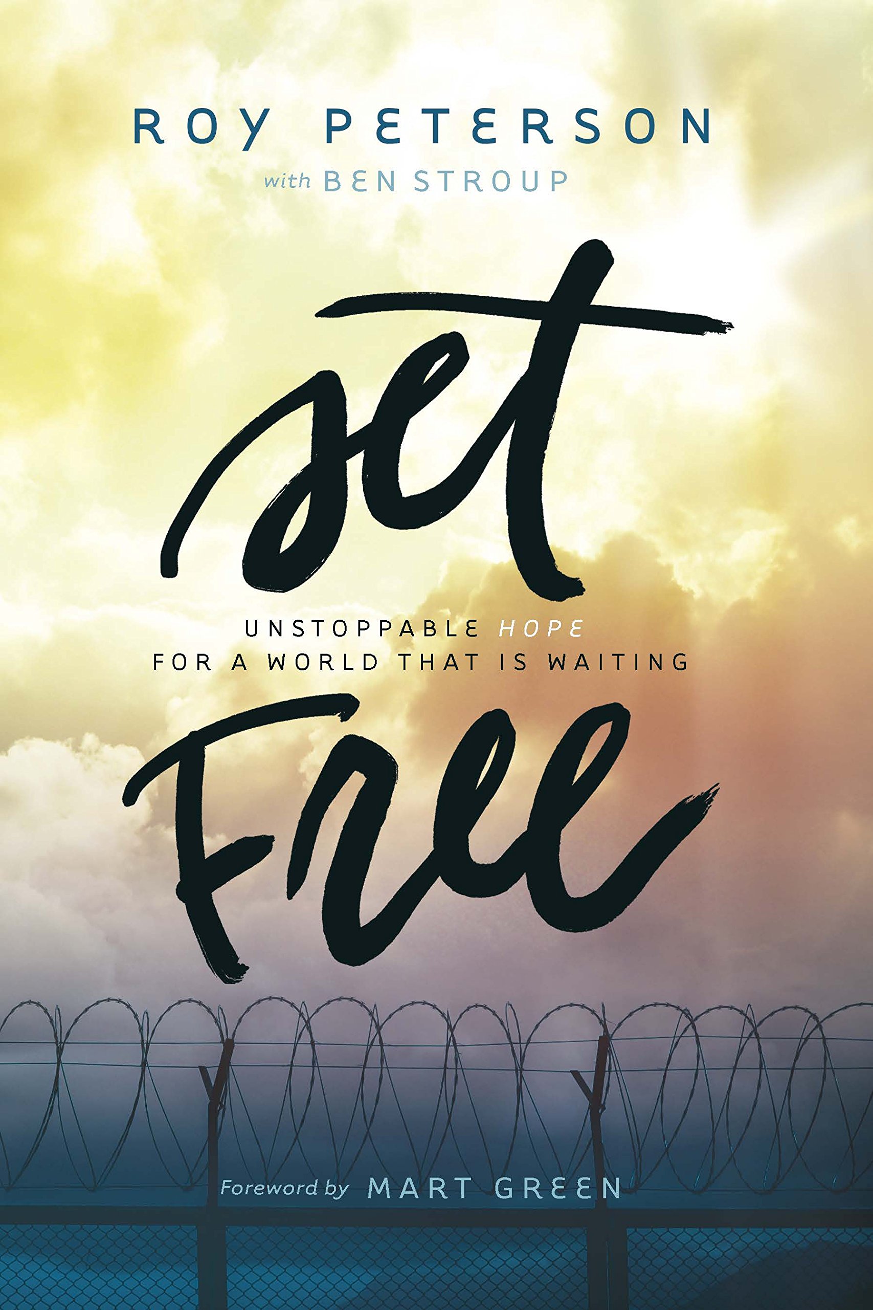Set Free: Unstoppable Hope for a Waiting World - Inspirational Book for Personal Growth, Faith & Overcoming Challenges | Perfect for Daily Devotion, Bible Study & Gift Giving