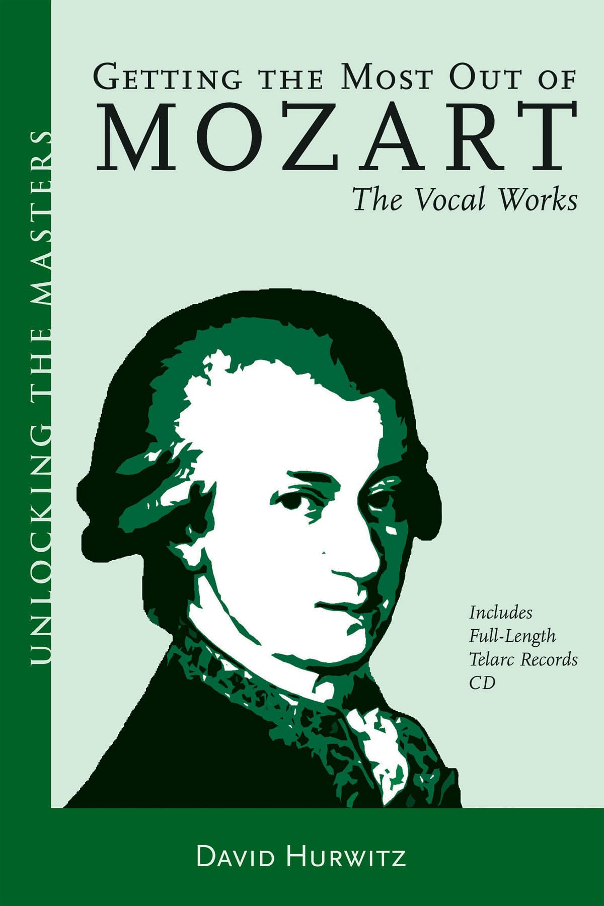 Unlocking the Masters: Mozart's Vocal Works Guide - Classical Music Appreciation & Opera Study for Students and Enthusiasts