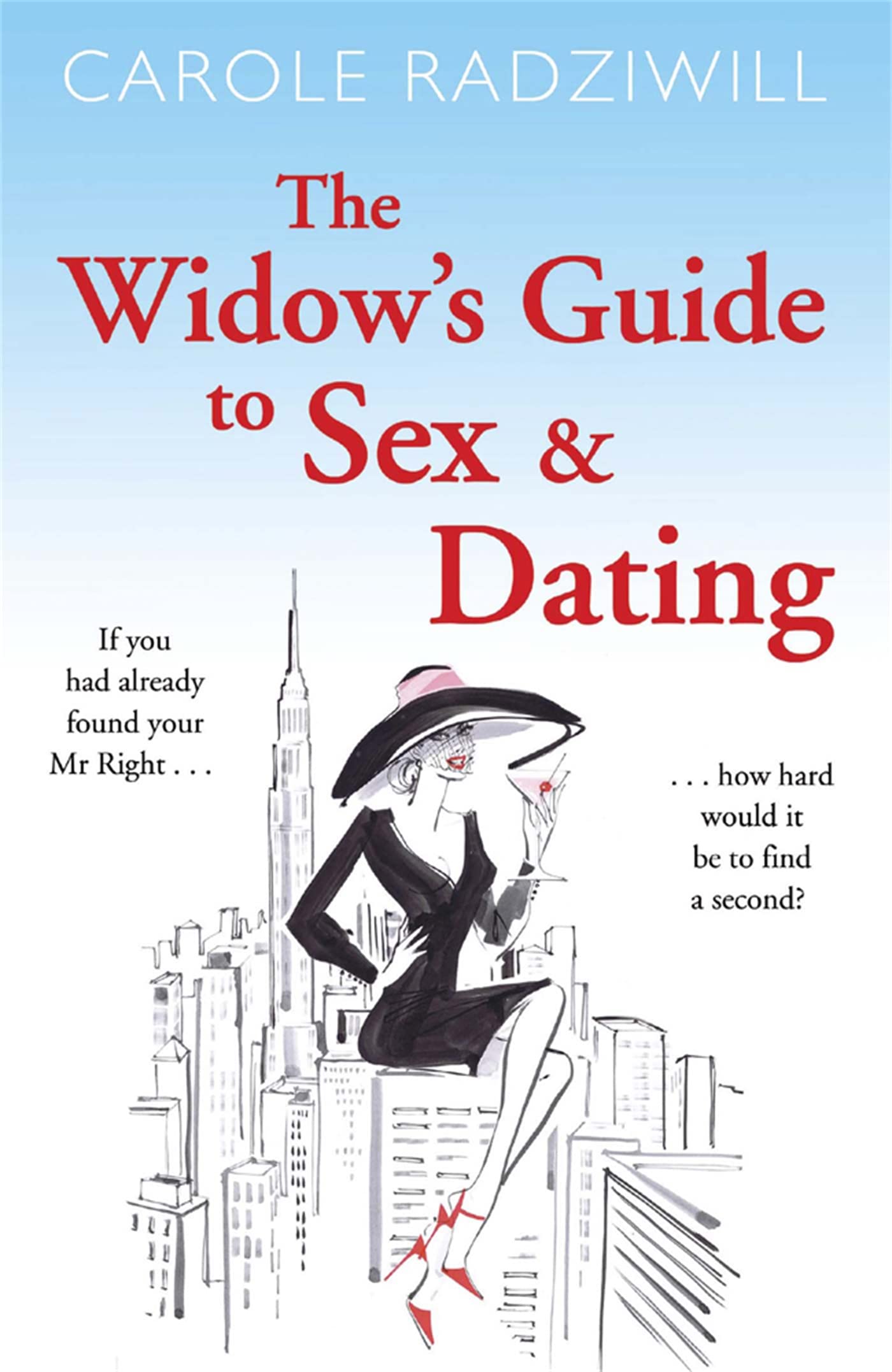 The Widow's Guide to Sex and Dating - Modern Dating Advice for Widows, Relationship Tips & Moving Forward After Loss | Perfect for Self-Help, Grief Support & Finding Love Again