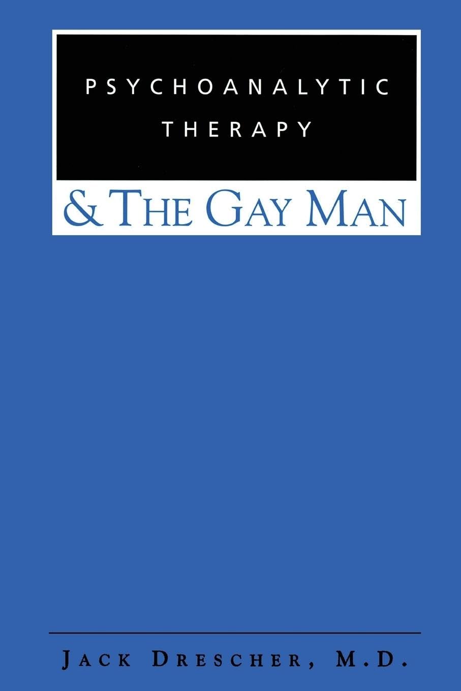 Psychoanalytic Therapy for Gay Men - LGBTQ+ Mental Health Support & Counseling | Improve Relationships & Self-Acceptance