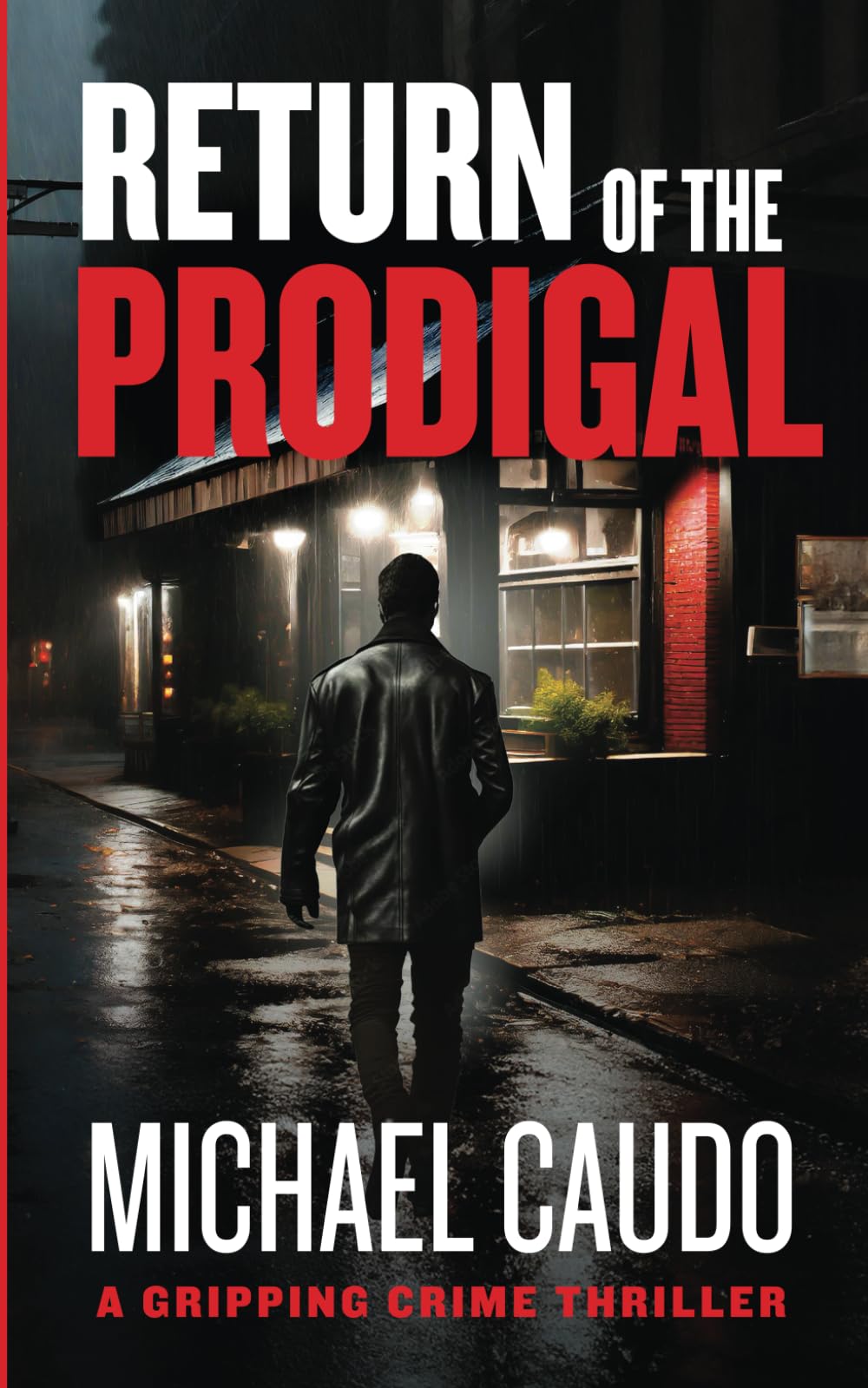 Return of the Prodigal: A Nick Di Nobile Art Heist Crime Thriller (Passyunk Avenue Mystery Series) - Perfect for Mystery Lovers & Crime Fiction Fans