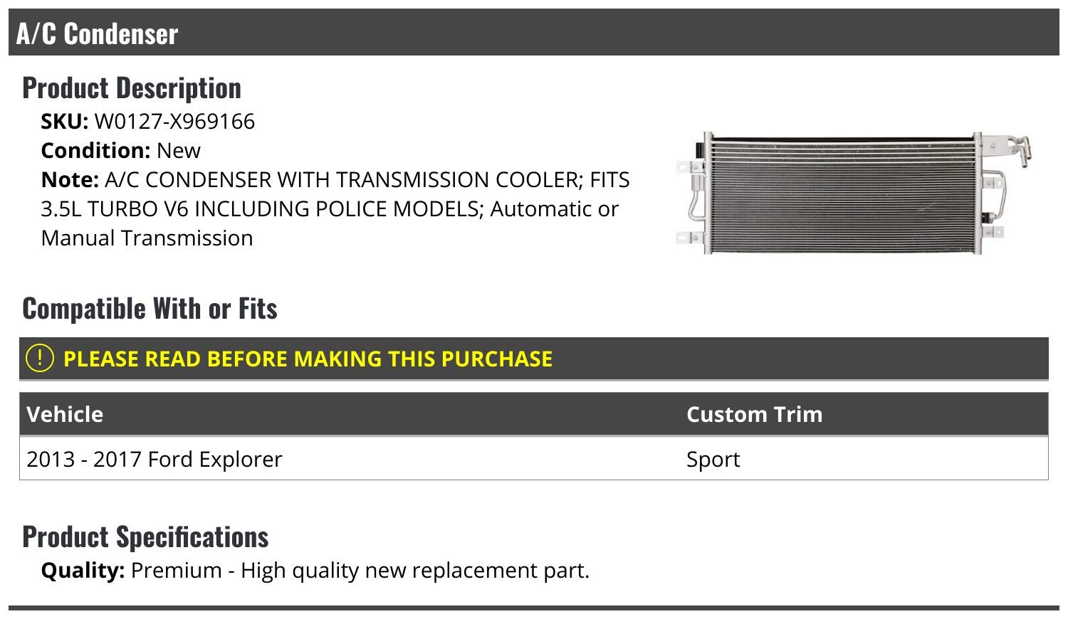 2013-2017 Ford Explorer A/C Condenser with Transmission Oil Cooler - OEM Replacement Part for Improved Cooling Performance | Perfect for Hot Climates & Heavy-Duty Towing