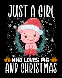 Just a Girl Who Loves Pig