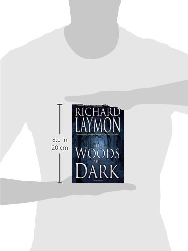The Woods are Dark - Thrilling Horror Novel by Richard Laymon | Scary Suspense Book for Halloween & Campfire Reading