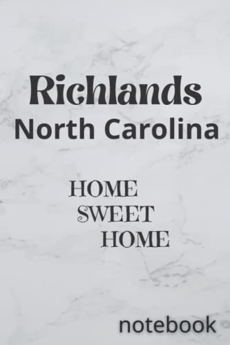Richlands North Carolina: HOME SWEET HOME - Cozy Southern Living & Perfect Gift for Home Decor Lovers | Ideal for Housewarming, Southern Style Decor & Rustic Home Accents