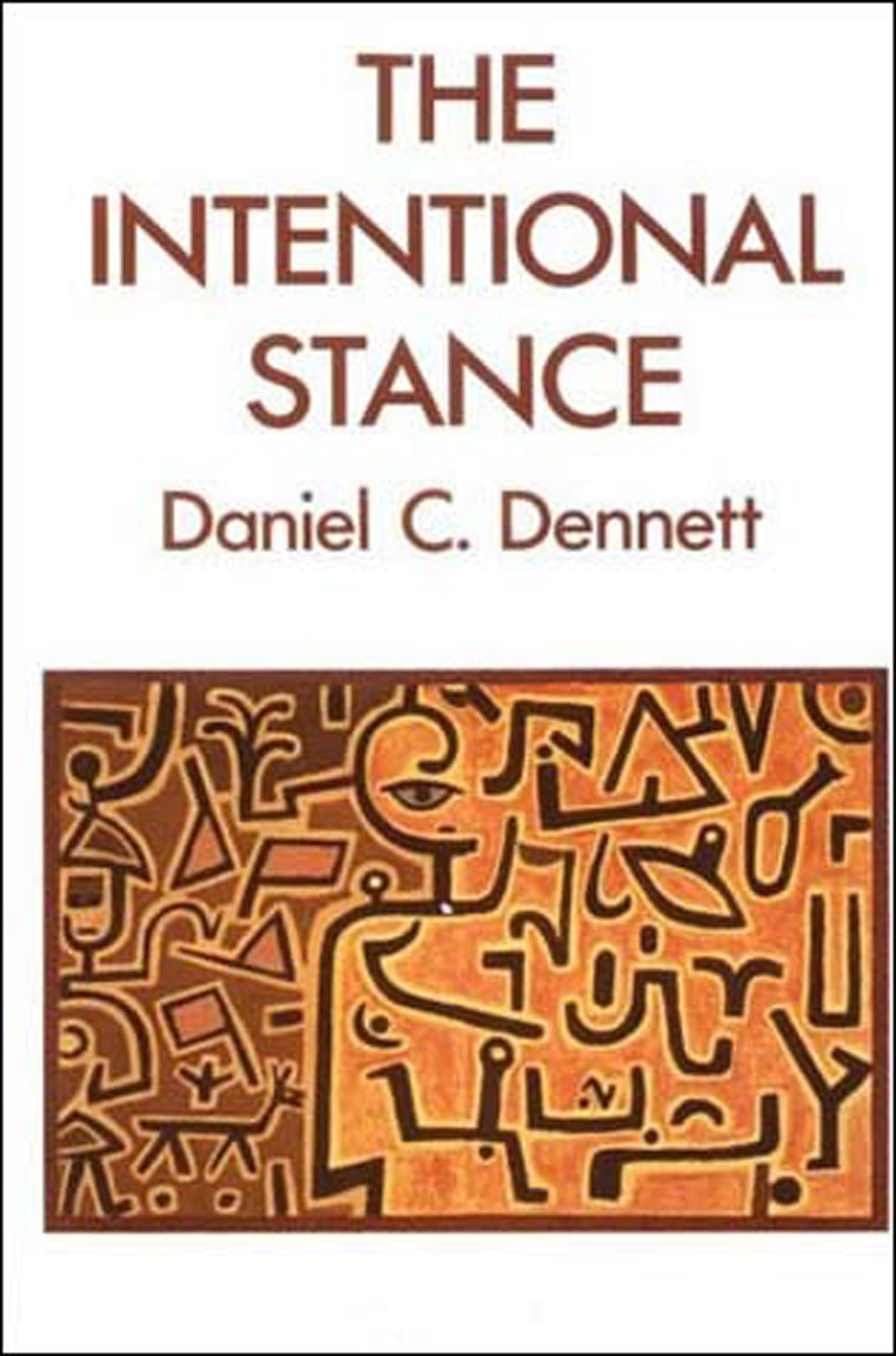 The Intentional Stance by Daniel Dennett | Philosophy of Mind Book | Bradford Books Series | Perfect for Students & Academics Studying Cognitive Science