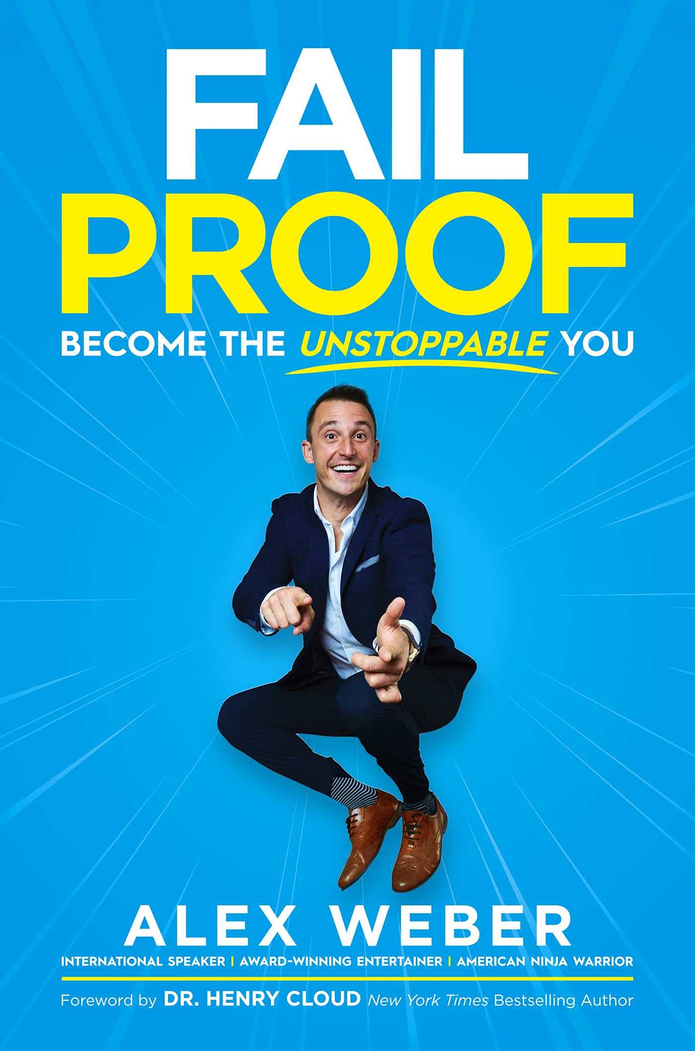 Fail Proof: Become the Unstoppable You - Motivational Self-Help Book for Personal Growth & Success | Perfect for Entrepreneurs, Students & Career Professionals