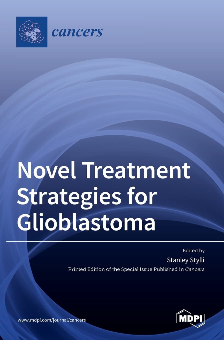 Novel Treatment Strategies for Glioblastoma - Latest Research & Breakthroughs for Brain Cancer Patients | Home & Clinical Use