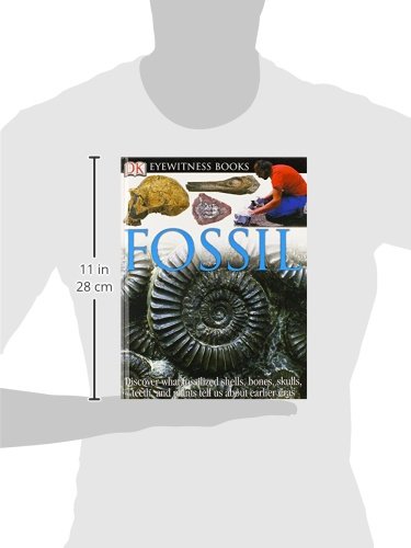 DK Eyewitness Books: Fossil - Discover Ancient Life, Geology & Paleontology for Kids & Adults | Perfect for Science Classrooms, Homeschooling & Fossil Collectors
